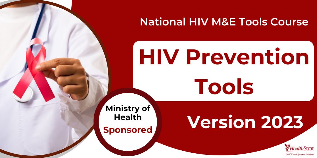 National HIV M&E Tools Course: HIV Prevention M&E Tools