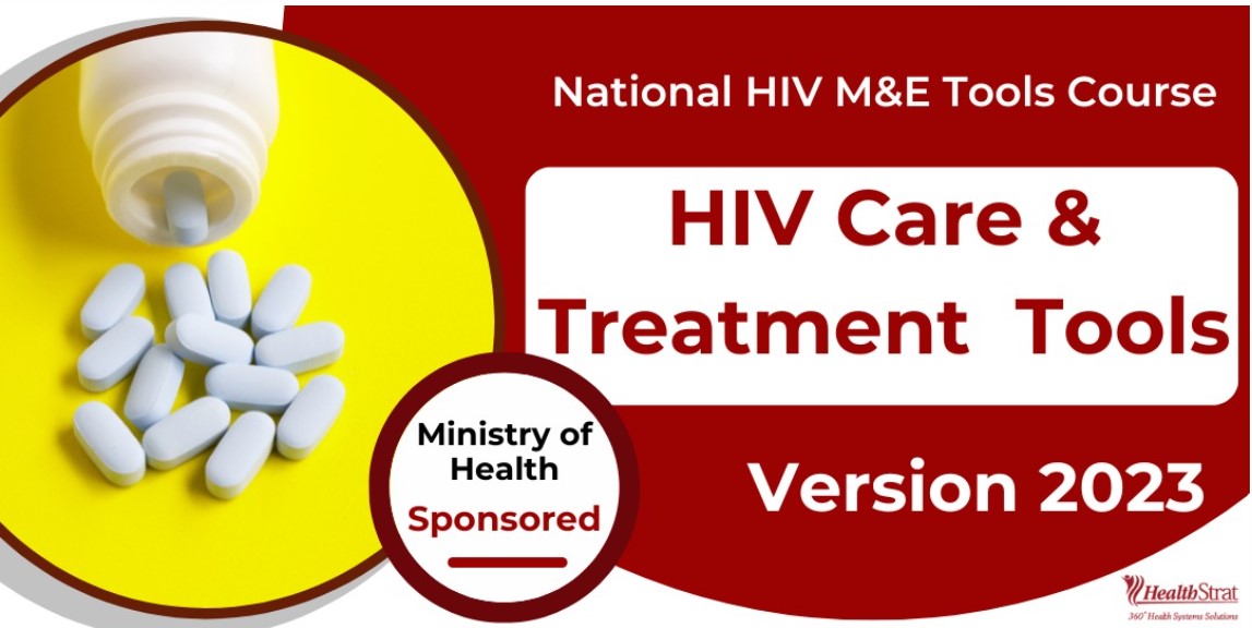 National HIV M&E Tools Course: Care and Treatment Tools